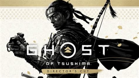 Ghost of Tsushima: Director's Cut: İnceleme